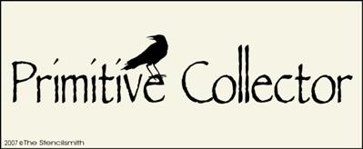 Primitive Collector - The Stencilsmith