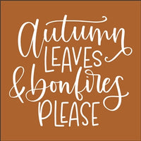8328 - autumn leaves and bonfires please - The Stencilsmith