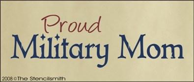 Proud Military Mom - The Stencilsmith