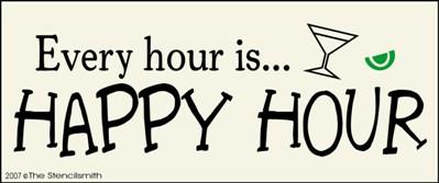 Every hour is HAPPY HOUR - The Stencilsmith