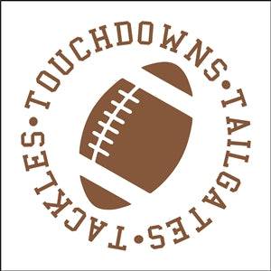 8428 - touchdowns tailgates tackles - The Stencilsmith