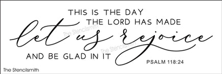 8438 - this is the day the Lord has made - The Stencilsmith