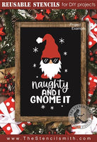 8534 - naughty and I gnome it - The Stencilsmith