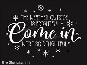 8580 - the weather outside is frightful - The Stencilsmith