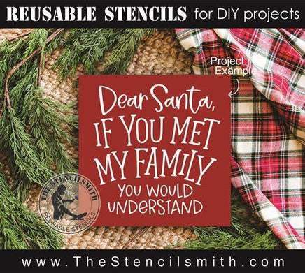 8586 - Dear Santa if you met my family - The Stencilsmith
