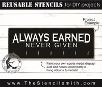 8599 - Always Earned Never Given - The Stencilsmith