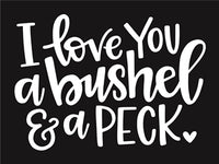 8625 - I love you a bushel & a peck - The Stencilsmith