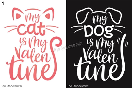 8629 - My cat/dog is my valentine - The Stencilsmith