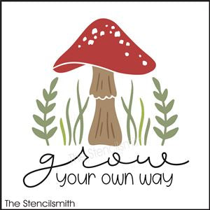 8697 - grow your own way (mushroom) - The Stencilsmith
