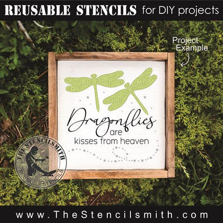 8803 - Dragonflies are kisses from heaven - The Stencilsmith