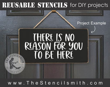 8812 - There is no reason for you to be here - The Stencilsmith