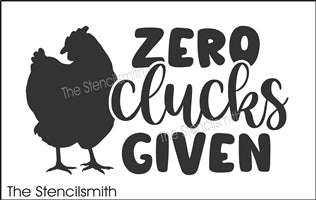 8825 - zero clucks given - The Stencilsmith