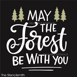 8829 - May the forest be with you - The Stencilsmith
