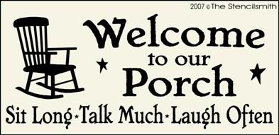 Welcome to our Porch - Sit Long - The Stencilsmith