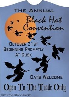 89 - Annual Black Hat Convention - The Stencilsmith