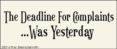 The Deadline for Complaints was Yesterday - The Stencilsmith