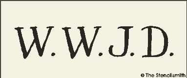 W.W.J.D (What Would Jesus Do) - The Stencilsmith