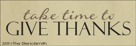 973 - take time to Give Thanks - The Stencilsmith