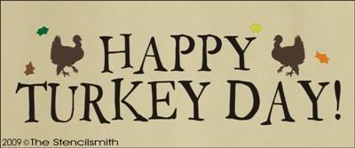 979 - Happy Turkey Day - The Stencilsmith