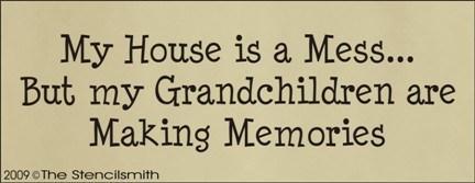 997 - My house is a mess .... Grandchildren - The Stencilsmith