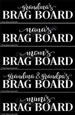 3275 - Brag Board - The Stencilsmith