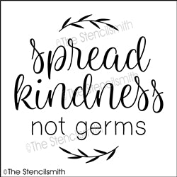 6765 - spread kindness not germs - The Stencilsmith