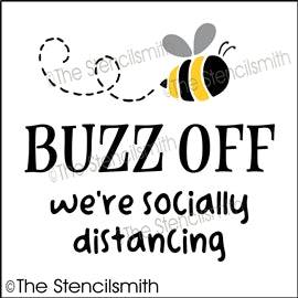 6820 - Buzz Off we're socially distancing - The Stencilsmith