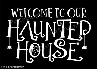 6939 - welcome to our Haunted House - The Stencilsmith