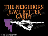 6951 - The neighbors have better candy - The Stencilsmith