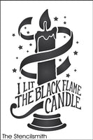 6969 - I lit the black flame candle - The Stencilsmith