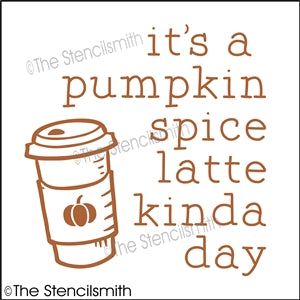 7022 - it's a pumpkin spice latte - The Stencilsmith