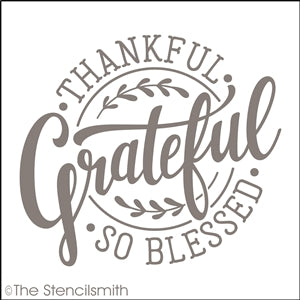 7033 - Thankful Grateful so Blessed - The Stencilsmith